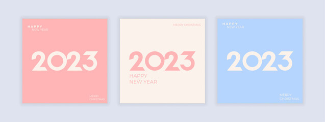 Happy new year 2023 poster set in postel color. Merry Christmas greeting cardin minimalistic style. Vector illustration concept.