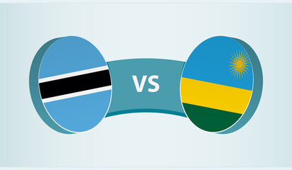 Botswana versus Rwanda, team sports competition concept.