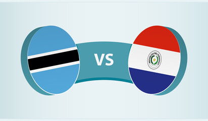 Botswana versus Paraguay, team sports competition concept.