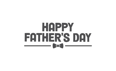Happy father's day lettering design. Holiday dad celebration.