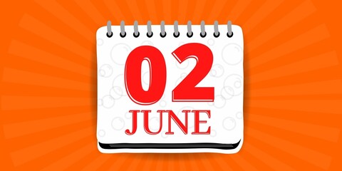 02 may, calendar with the day two of the month of june in white color and background orange