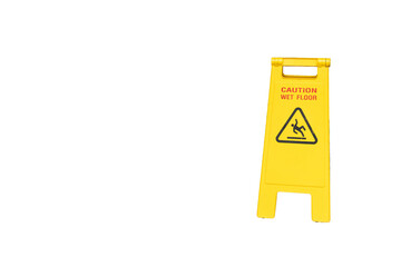 Yellow Caution slippery wet floor sign. Wet floor caution sign on walkway. Warning yellow plastic caution wet floor sign, isolated on white background