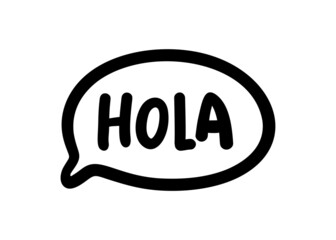 Hola word lettering. Spanish hello text. Hand drawn quote. Brush calligraphy phrase. Vector illustration for print on shirt, card, poster etc. Black and white. © barrirret