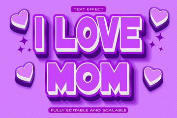 I love mom editable Text effect 3 Dimension emboss modern style