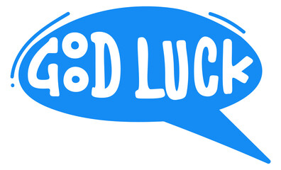 Good luck label. Hand drawn comic shape