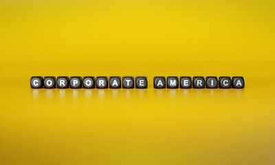 Words ‘Corporate America’ spelled out in white text on dark wooden blocks against plain yellow background. 3D rendering