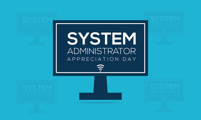 System Administrator Appreciation Day in July. Vector template Design for banner, card, poster, background design.