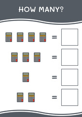 How many of Calculator, game for children. Vector illustration, printable worksheet