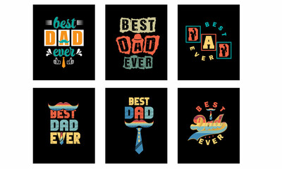 Best dad ever typography t shirt design. Dad quotes design for t shirt stickers, mug, hat, and merchandise.