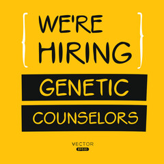 We are hiring Genetic Counselors, vector illustration.