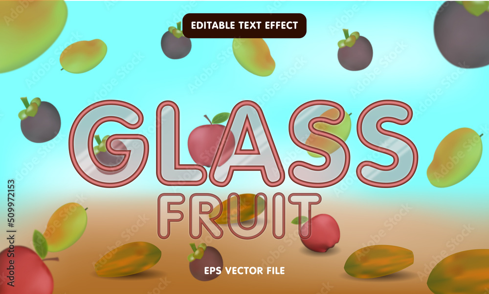 Fototapete glass and fruit background text effect easy to edit just click on the text