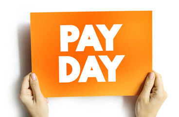 Pay Day text quote on card, concept background