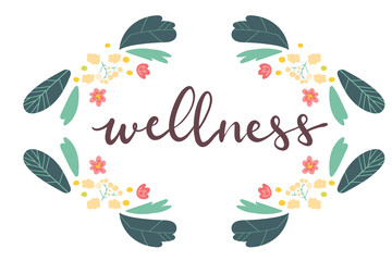 Wellness handwritten lettering card concept. Vector illustration design