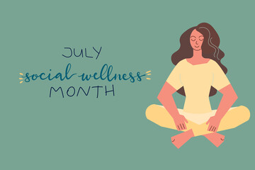 July Social Wellness Month hand lettering concept illustration design