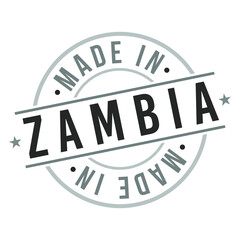 Fototapeta premium Made in Zambia Quality Original Stamp Design Vector Art Tourism Souvenir Round Badge Vector.