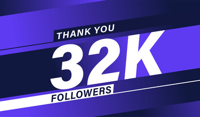 Thank you 32K followers modern banner design vectors