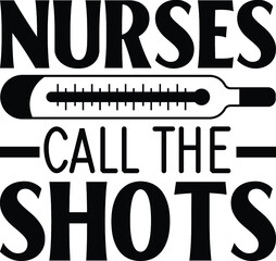 Nurses call the shots vector arts