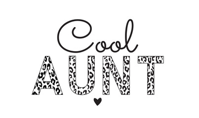 aunt svg, cool aunt svg, half leopard cheetah print cool aunt svg png, auntie svg, best aunt svg png, aunt life svg, leopard aunt svg png
