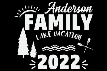 Anderson Family Lake Vacation 2022 T-Shirt design