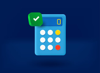 Calculator with checkmark icon. 3d vector illustration