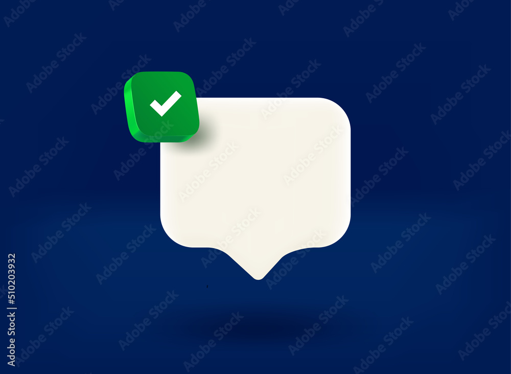 Poster internet chat balloon with checkmark icon. 3d vector illustration