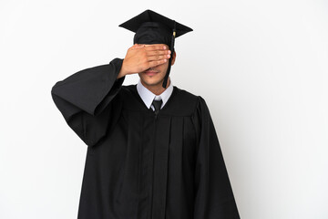 Young university graduate over isolated white background covering eyes by hands. Do not want to see something