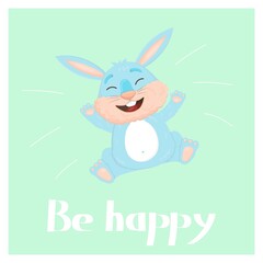 Obraz na płótnie Canvas Greeting card with a cheerful blue jumping rabbit and the inscription be happy