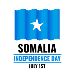 Somalia Independence Day typography poster. National holiday on July 1st. Vector template for greeting card, banner, flyer, etc