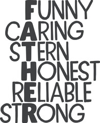 Funny caring stern honest reliable strong, word art, father's day design