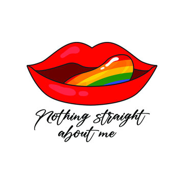Nothing straight about me Lips with Prode colors Typography Vector Illustration Design Can Print on t-shirt Poster banners Pride month