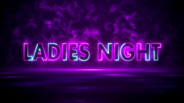 Purple Blue Ladies Night Text Reveal Neon Sign On Dark Purple Shiny Digital Space Smoky fractal With Floor Light Flare And Glitter Dust, Background Separated Seamless Loop