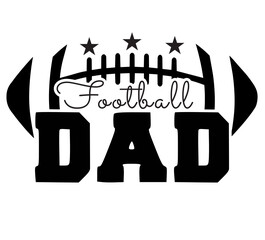 Football Dad svg png, football daddy svg png, Football father svg, Football png SVG, football dad flag svg, dad svg png, Football Dad Shirt
