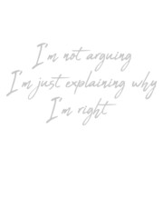 I'm not arguing Spruch 