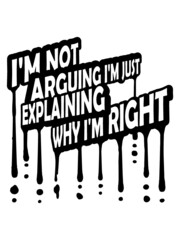 I'm not arguing Spruch 