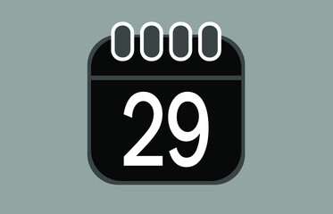 Day 29. Dark calendar with month date. Vector for the days of the week.