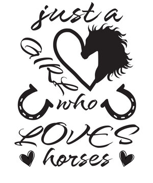 just a girl who loves horses SVG, horse svg, horses svg, horse girl svg, horse png, horse clipart, horse face svg, horse head svg, HORSE LOV

