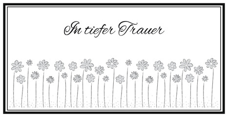 Trauerkarte, In tiefer Trauer, mit Blumen