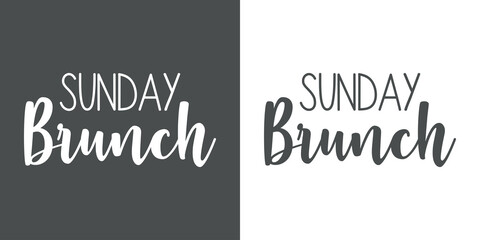 Banner con texto manuscrito Sunday Brunch. Logo para restaurante, café, bistró y bar. Vector. Fondo gris y fondo blanco