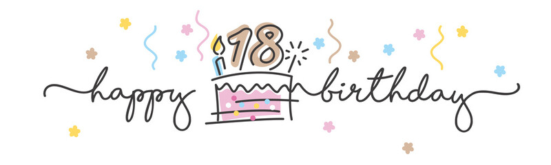 18th Birthday handwritten typography lettering Greeting card with colorful big cake, number, candle and confetti - obrazy, fototapety, plakaty
