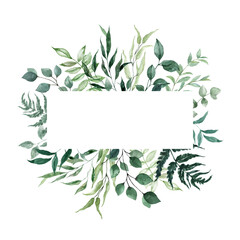 Watercolor green foliage frame. Greenery invitation template. A beautiful floral arrangement made in bohemian style. Forest fern, eucalyptus branches, and leaf illustration.