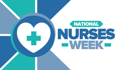 National Nurses Week. Medical and health care concept. Fighters against viruses and diseases. Thank you nurses. In honour of the nurses and doctors. Celebrated annual in United States. Vector poster
