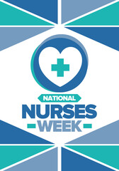 National Nurses Week. Medical and health care concept. Fighters against viruses and diseases. Thank you nurses. In honour of the nurses and doctors. Celebrated annual in United States. Vector poster