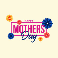 Obraz premium Happy Mother day. Holiday worldwide illustration template. Celebration events of festival around the world. Fit for cover, magazine, poster, apparel, merchandise, banner, flyer. Vector eps 10.