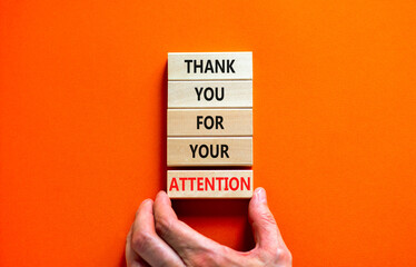 Thank you for attention symbol. Concept words Thank you for your attention on wooden blocks on...