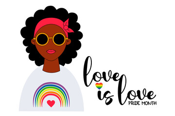 LGBT Pride Month. love is love. Dark-skinned beautiful ethnic lesbian girl in black glasses and with rainbow. LGBTQ pride flag in rainbow colors. Human rights and tolerance. Vector illustration.