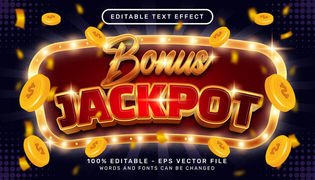 Editable text effect - bonus jackpot casino 3d style concept