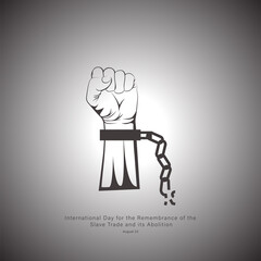 International Day for the Remembrance of the Slave Trade and its Abolition. August 23. Victory over slavery. Remember Slavery. Slavery remembrance day. handcuffed Hand. Raising hands. Fist of hand. - obrazy, fototapety, plakaty