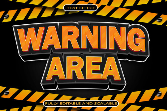 Warning Area Editable Text Effect 3 Dimension Emboss Modern Style