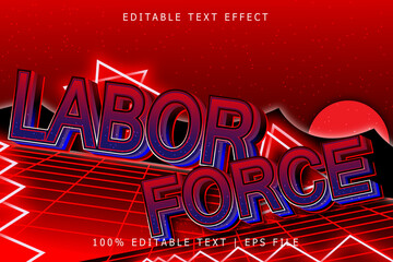 Labor Force Editable Text Effect 3 Dimension Emboss Retro Style