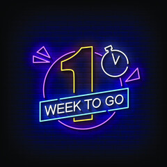 Fototapeta premium One Week To Go Neon Sign On Brick Wall Background Vector